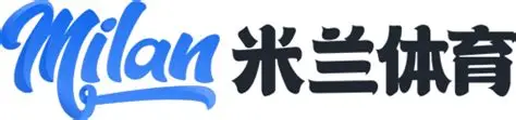 米兰体育（中国）官网APP下载| Milan Sports